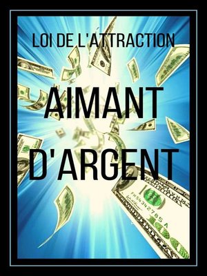 cover image of Aimant D'argent loi de L'attraction